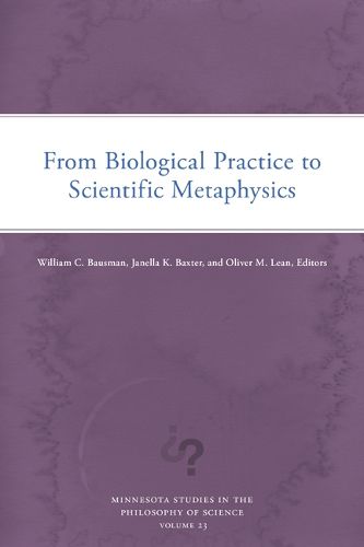 Cover image for From Biological Practice to Scientific Metaphysics