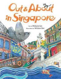 Cover image for Out & about in Singapore