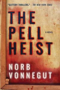 Cover image for The Pell Heist