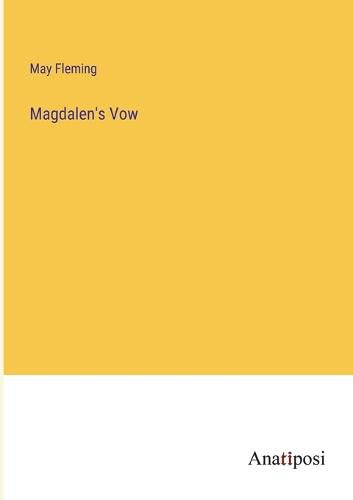 Cover image for Magdalen's Vow