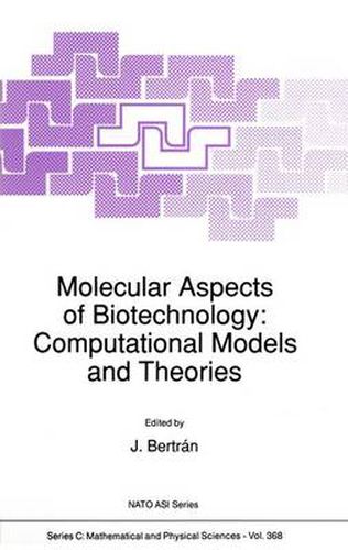 Cover image for Molecular Aspects of Biotechnology: Computational Models and Theories