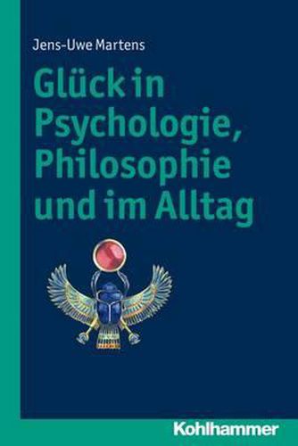 Cover image for Gluck in Psychologie, Philosophie Und Im Alltag