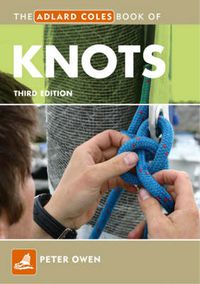 Cover image for The Adlard Coles Book of Knots