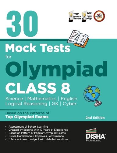 Cover image for 30 Mock Test Series for Olympiads Class 8 Science, Mathematics, English, Logical Reasoning, Gk/ Social & Cyber