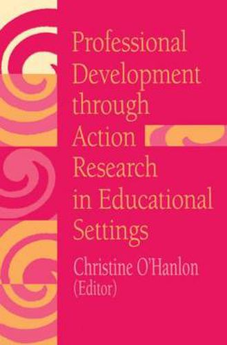 Cover image for Professional Development Through Action Research: International Educational Perspectives