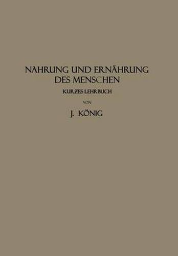 Cover image for Nahrung Und Ernahrung Des Menschen: Kur?es Lehrbuch