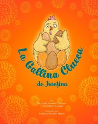 Cover image for La Gallina Clueca de Josefina