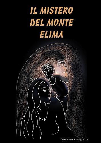 Cover image for Il Mistero Del Monte Elima (Prima Edizione Copertina Morbida)