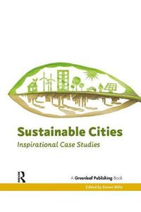 Cover image for Sustainable Cities: Inspirational Case Studies