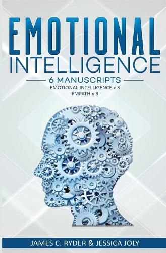 Cover image for Emotional Intelligence: 6 Manuscripts - Emotional Intelligence X 3, Empath X 3