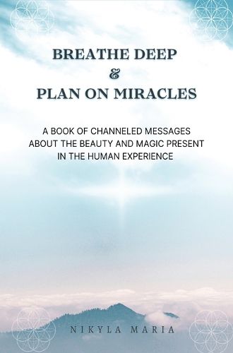 Cover image for Breathe Deep & Plan on Miracles