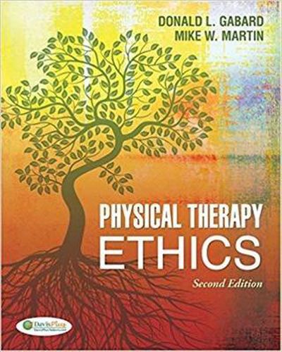 Physical Therapy Ethics 2e