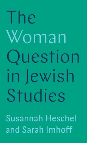 Cover image for The Woman Question in Jewish Studies