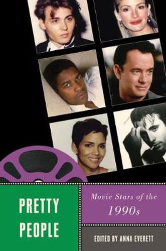 Cover image for PRETTY PEOPLE: Movie Stars of the 1990s