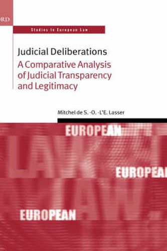 Cover image for Judicial Deliberations: A Comparative Analysis of Transparency and Legitimacy