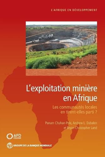 Cover image for Mining in Africa (French): Are Local Communities Better Off?