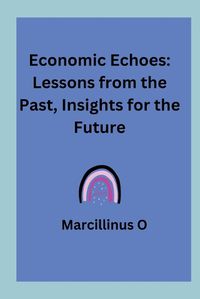 Cover image for Economic Echoes