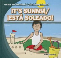 Cover image for It's Sunny! / !Esta Soleado!