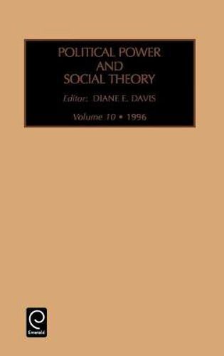 Cover image for Political Power and Social Theory