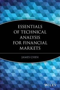 Cover image for Essentials of Technical Analysis for Financial Markets