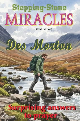 Cover image for Stepping-Stone Miracles 2nd Edition