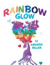Cover image for Rainbow Glow
