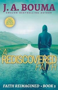 Cover image for A Rediscovered Faith