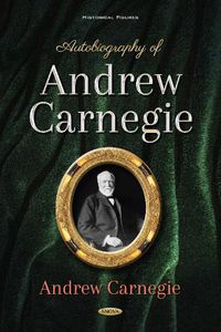 Cover image for Autobiography of Andrew Carnegie