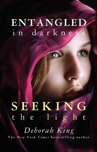 Cover image for Entangled in Darkness: Seeking the Light
