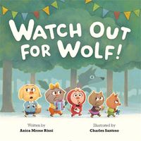 Cover image for Watch Out for Wolf!