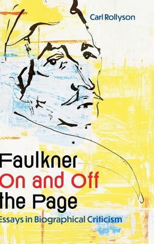 Cover image for Faulkner on and Off the Page