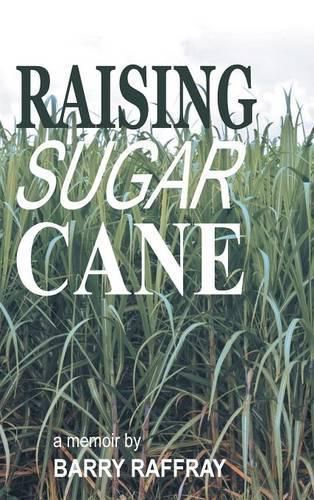 Cover image for Raising Sugar Cane