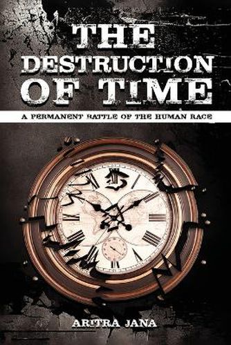 Cover image for The Destruction of Time