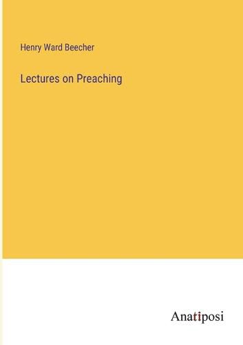 Cover image for Lectures on Preaching