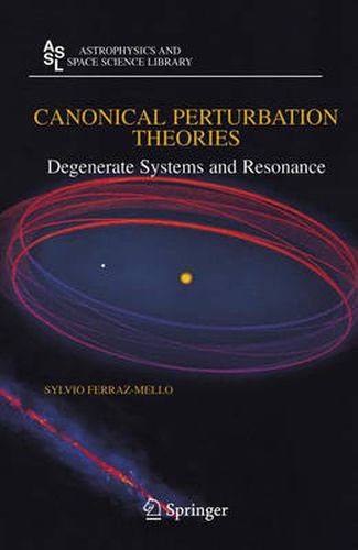 Cover image for Canonical Perturbation Theories: Degenerate Systems and Resonance