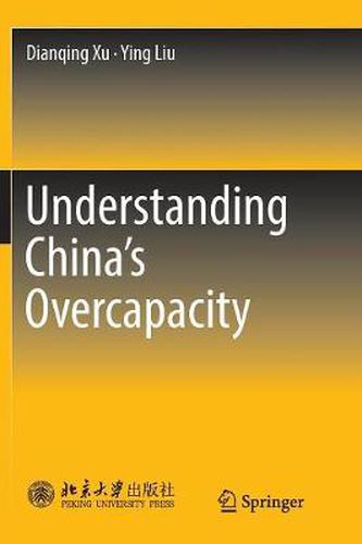 Cover image for Understanding China's  Overcapacity