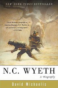 Cover image for N. C. Wyeth: A Biography