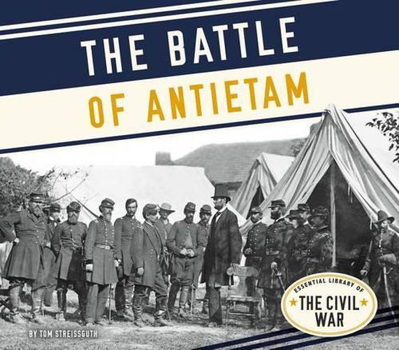 The Battle of Antietam