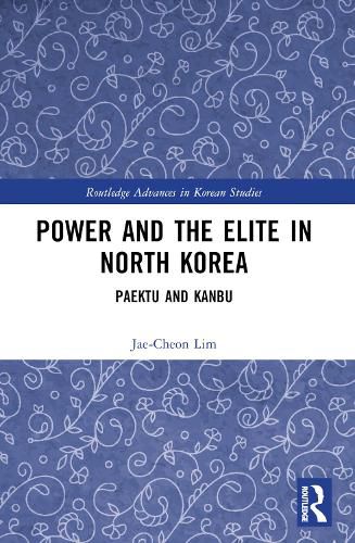 Cover image for Power and the Elite in North Korea