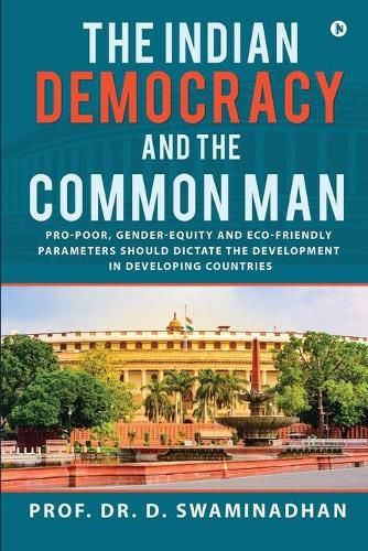 Cover image for The Indian Democracy and the Common Man