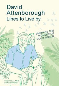 Cover image for David Attenborough Lines to Live By