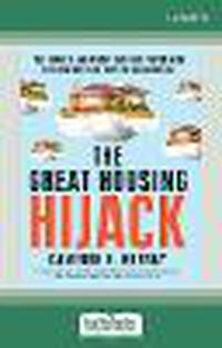 Cover image for The Great Housing Hijack