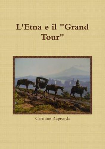 L'Etna e Il Grand Tour