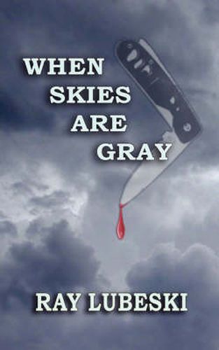 Cover image for When Skies Are Gray