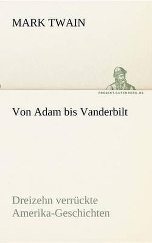 Cover image for Von Adam bis Vanderbilt