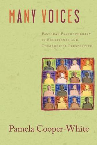 Cover image for Many Voices: Pastoral Psychotherapy in Relational and Theological Perspective