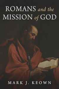 Cover image for Romans and the Mission of God