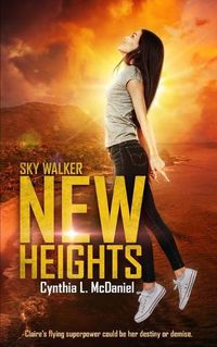 Cover image for New Heights: Sky Walker