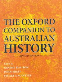 Cover image for The Oxford Companion to Australian History