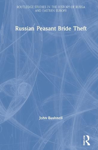 Cover image for Russian Peasant Bride Theft